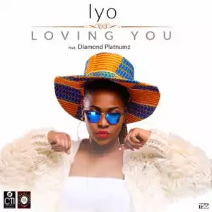 Iyo - “Loving You” ft. Diamond Platnumz